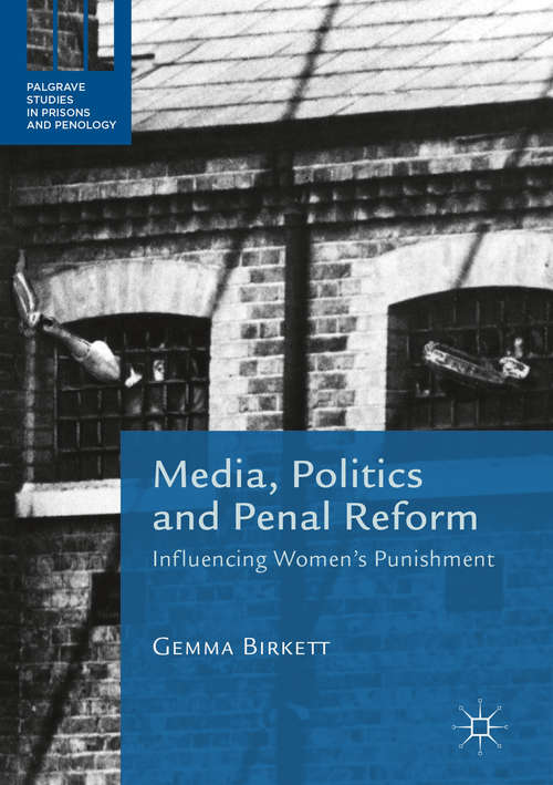 Book cover of Media, Politics and Penal Reform