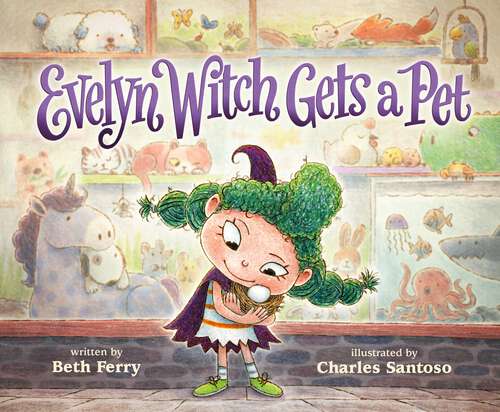 Book cover of Evelyn Witch Gets a Pet