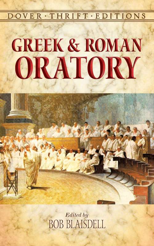 Greek and Roman Oratory (Dover Thrift Editions)