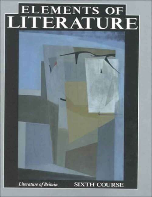 Book cover of Elements of Literature: 6th Course: Literature of Britain (Sixth Edition)