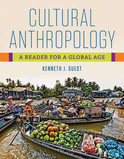 Book cover of Cultural Anthropology: A Reader For A Global Age