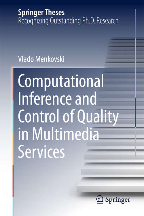 Book cover of Computational Inference and Control of Quality in Multimedia Services