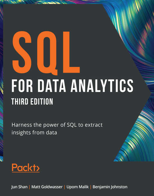 Book cover of SQL for Data Analytics: Harness the power of SQL to extract insights from data, 3rd Edition