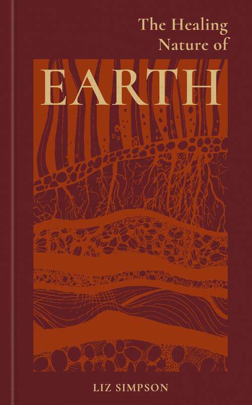 Book cover of The Healing Nature of Earth (The Healing Energies Of)