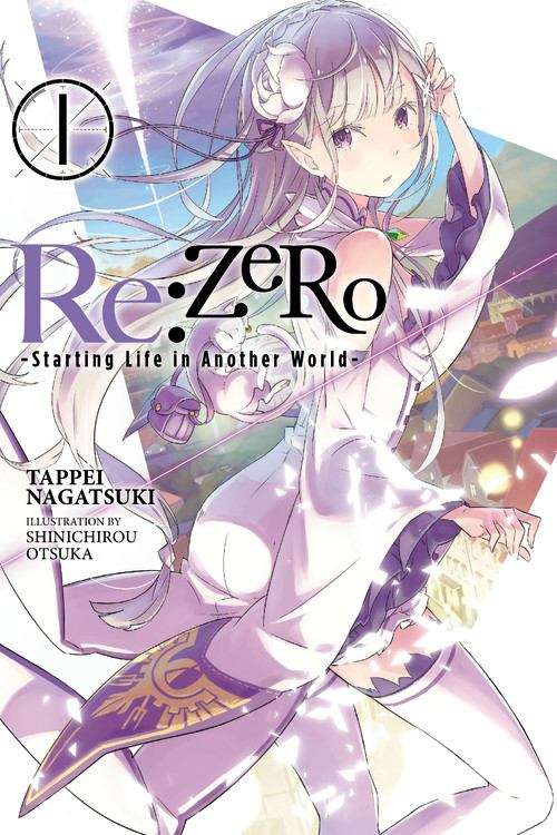 Book cover of Re:ZERO -Starting Life in Another World-, Vol. 1