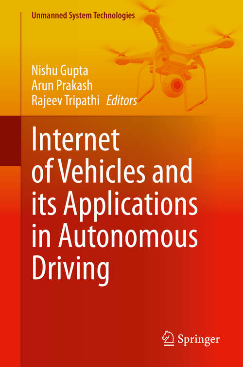 Book cover of Internet of Vehicles and its Applications in Autonomous Driving (1st ed. 2021) (Unmanned System Technologies)