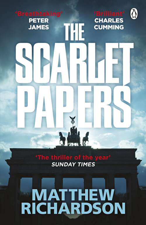 Book cover of The Scarlet Papers: The Times Thriller of the Year 2023