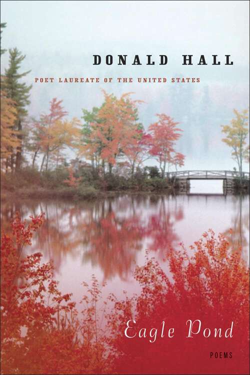 Book cover of Eagle Pond: Poems