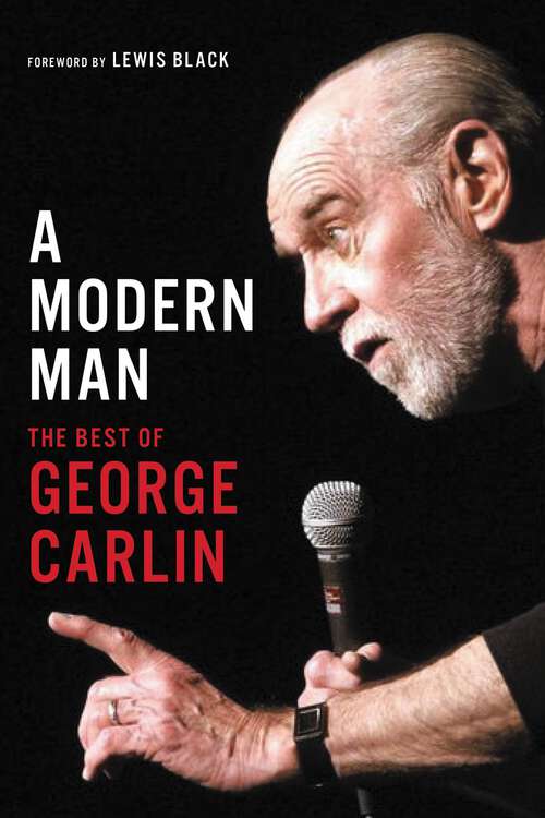 Book cover of A Modern Man: The Best of George Carlin