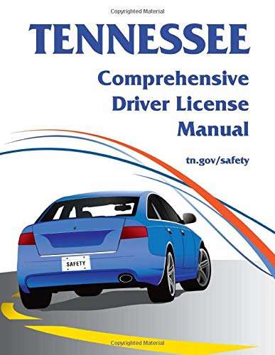 Book cover of Tennessee Comprehensive Driver License Manual