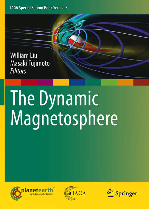 Book cover of The Dynamic Magnetosphere