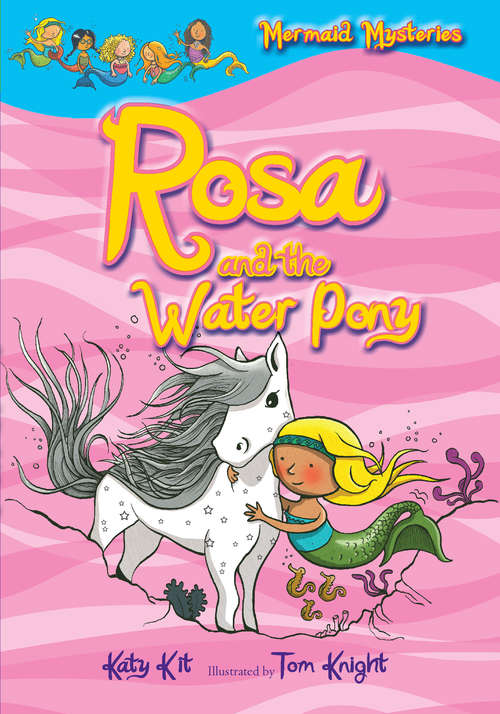 Book cover of Rosa and the Water Pony