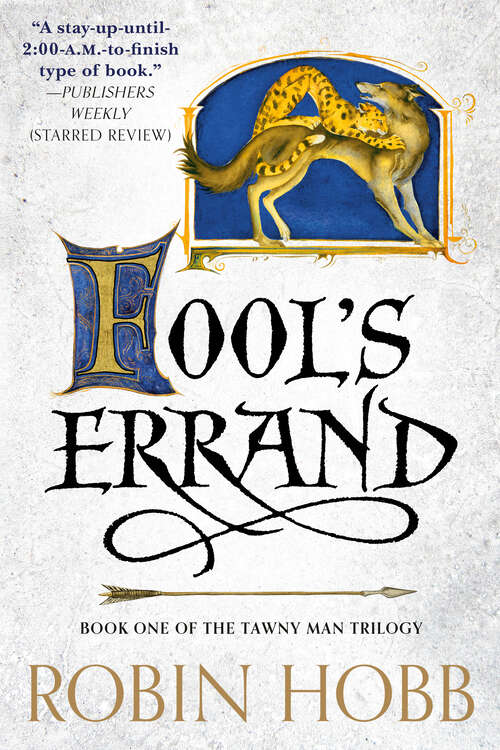 Book cover of Fool's Errand: The Tawny Man Trilogy Book 1 (Tawny Man Trilogy #1)