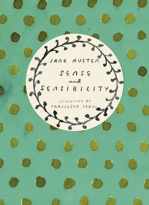 Book cover of Sense and Sensibility: Jane Austen (Vintage Classics Austen Series)