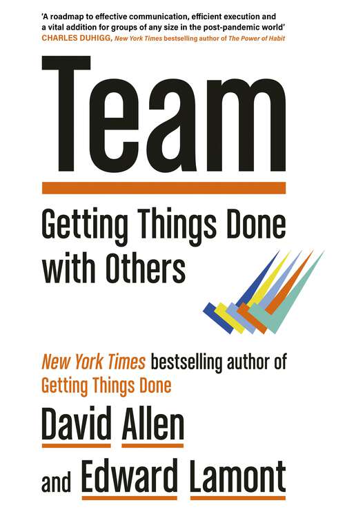 Book cover of Team: Getting Things Done with Others