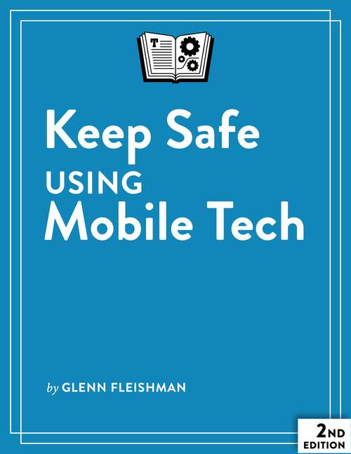 Book cover of Keep Safe Using Mobile Tech