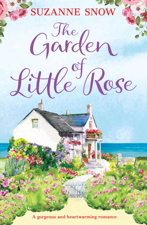 Book cover of The Garden of Little Rose (Welcome to Thorndale)