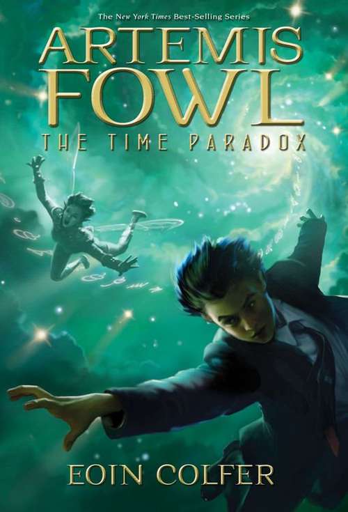 Book cover of The Time Paradox (Artemis Fowl #6)