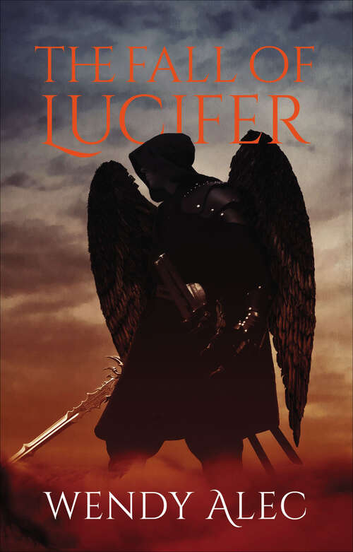 Book cover of The Fall of Lucifer (2) (Chronicles of Brothers #1)