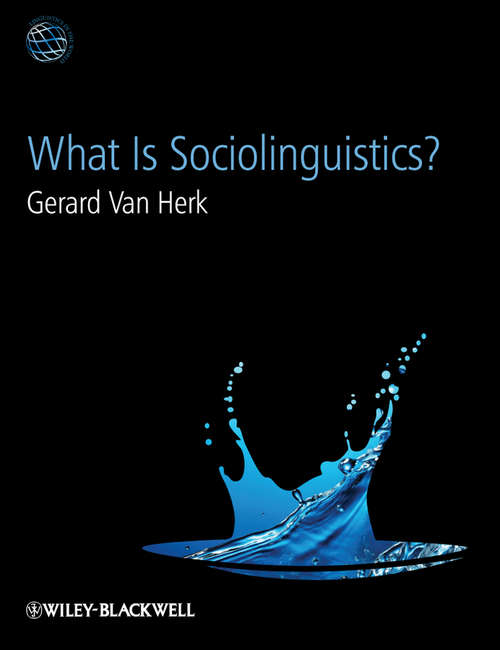 What Is Sociolinguistics? (Linguistics in the World #10)
