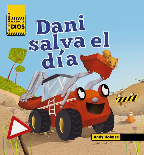 Book cover of Dani Salva el día (Edificando el reino de Dios)