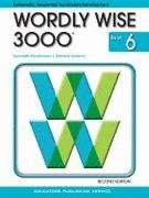 Book cover of Wordly Wise 3000 Book 6 [Workbook] (2nd Edition)