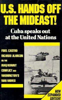 U. S. Hands Off the Mideast! Cuba Speaks Out at the United Nations
