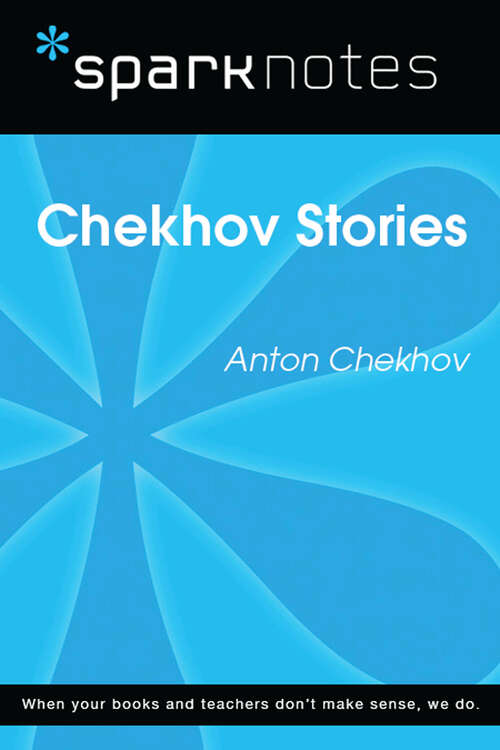 Book cover of Chekhov Stories (SparkNotes Literature Guide Series)