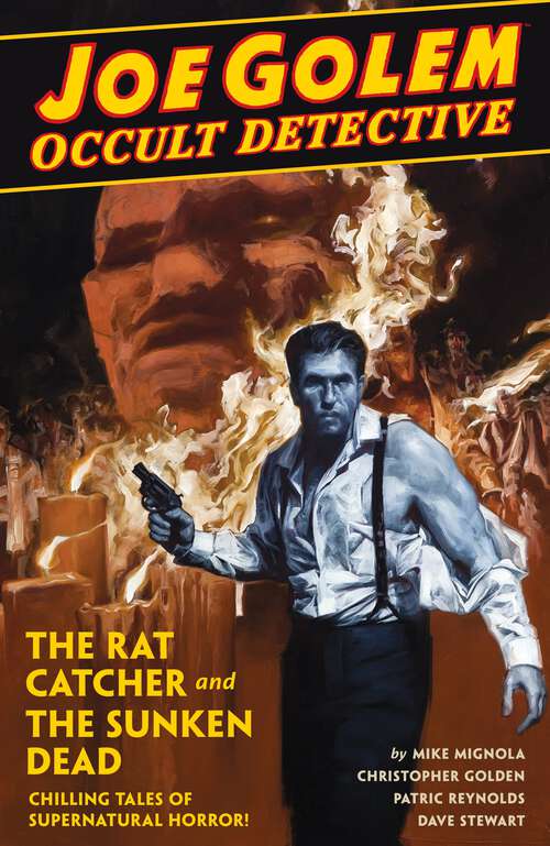 Book cover of Joe Golem: Occult Detective Volume 1--The Rat Catcher and the Sunken Dead