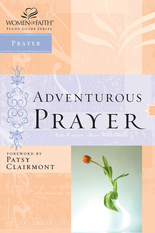 Book cover of Adventurous Prayer