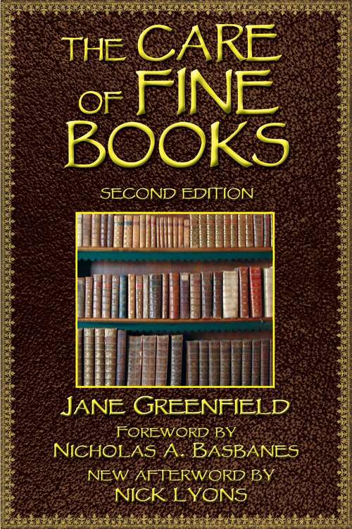 Book cover of The Care of Fine Books
