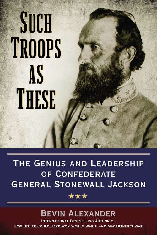 Book cover of Such Troops as These