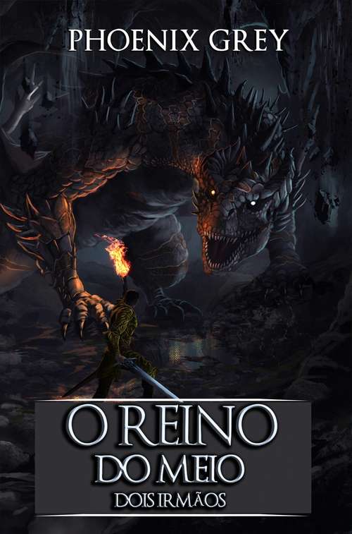 Book cover of O Reino do Meio: Dois Irmãos (O Reino do Meio #2)
