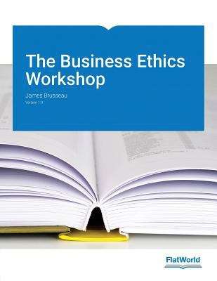 The Business Ethics Workshop v 1.0