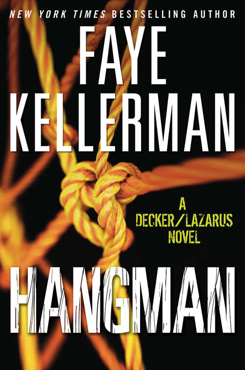 Book cover of Hangman (Peter Decker & Rina Lazarus Series #19)