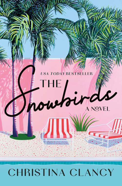Book cover of The Snowbirds: A Novel