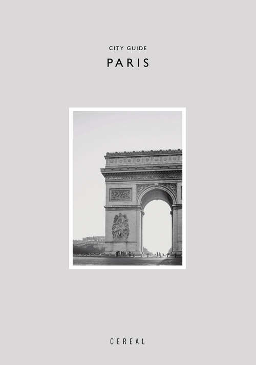 Book cover of Cereal City Guide: Paris (Cereal City Guides)