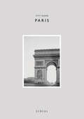 Cereal City Guide: Paris (Cereal City Guides)