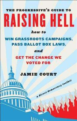 Book cover of The Progressive's Guide to Raising Hell
