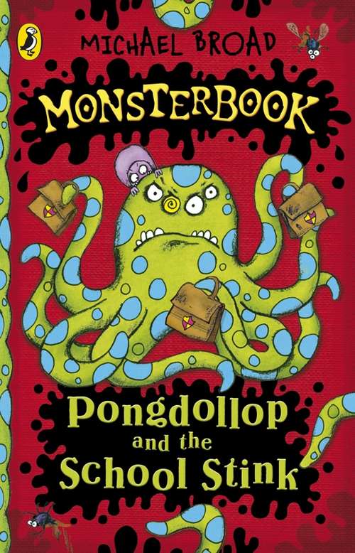 Book cover of Monsterbook: Pongdollop and the School Stink (Monsterbook)