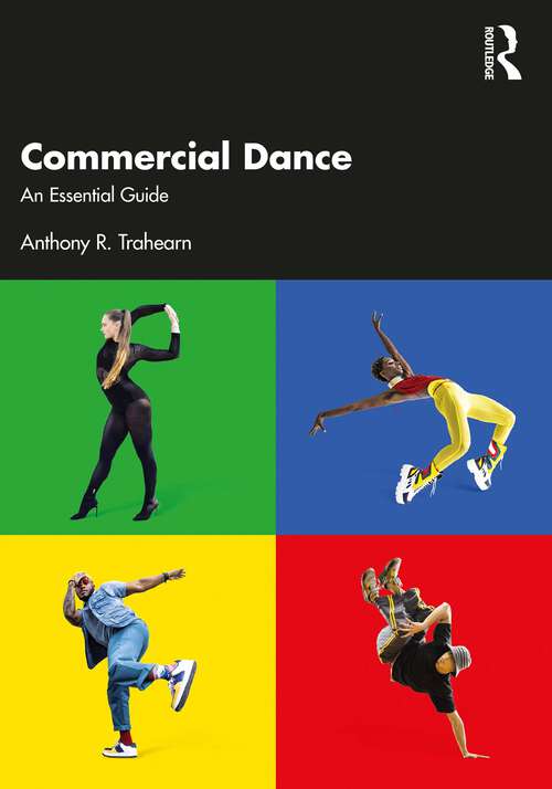 Book cover of Commercial Dance: An Essential Guide