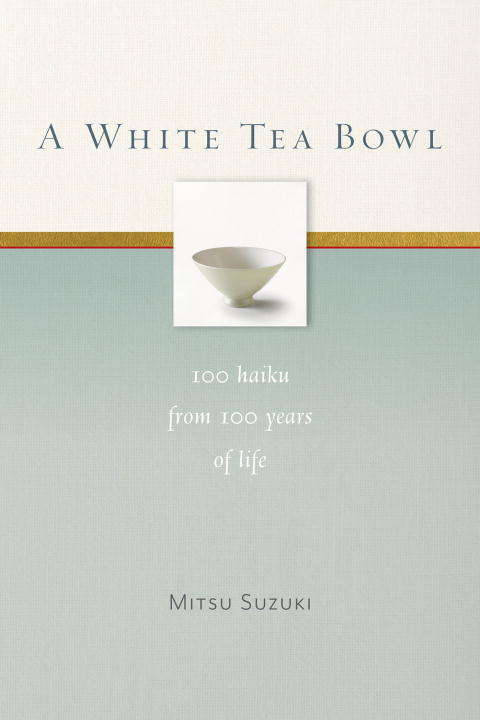Book cover of A White Tea Bowl