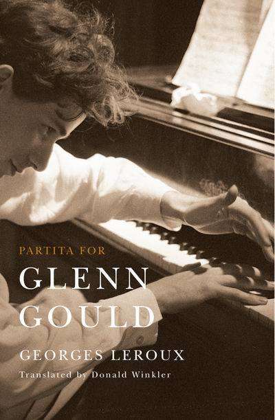 Book cover of Partita for Glenn Gould: An Inquiry into the Nature of Genius