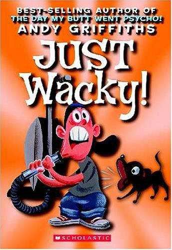Book cover of Just Wacky!