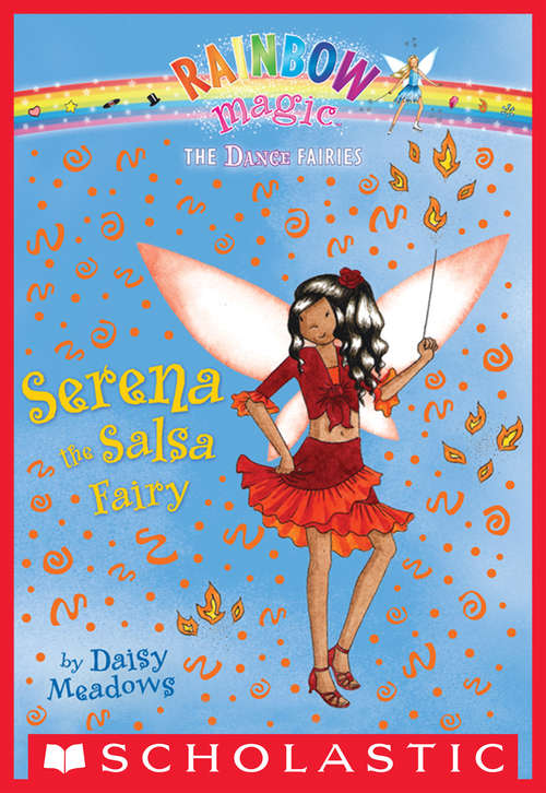Book cover of Dance Fairies #6: Serena the Salsa Fairy