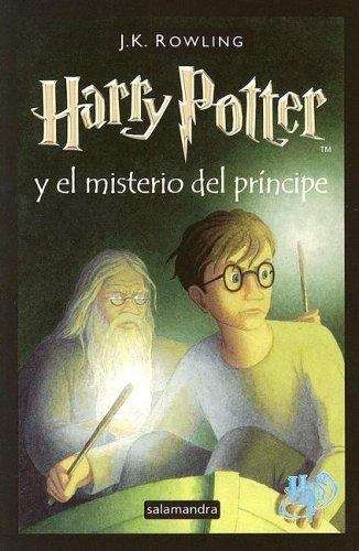 Book cover of Harry Potter y el Misterio del Príncipe (Harry Potter #6)