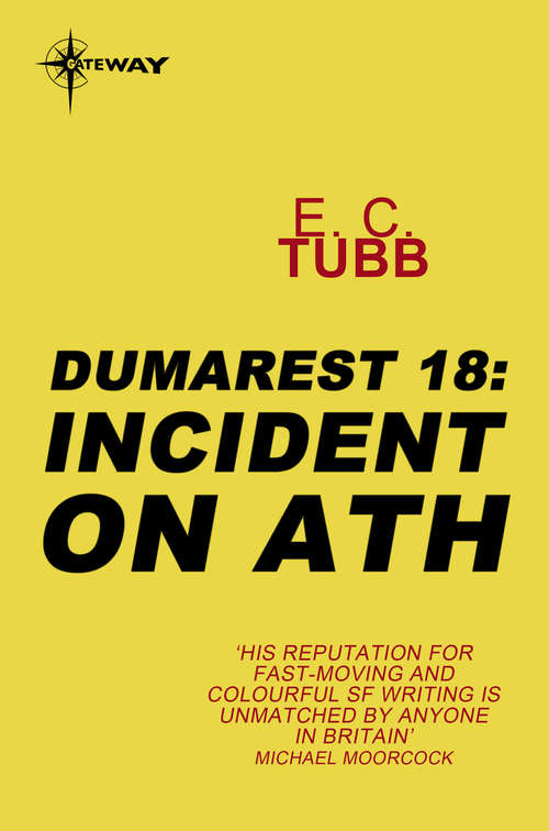 Book cover of Incident on Ath: The Dumarest Saga Book 18 (DUMAREST SAGA)