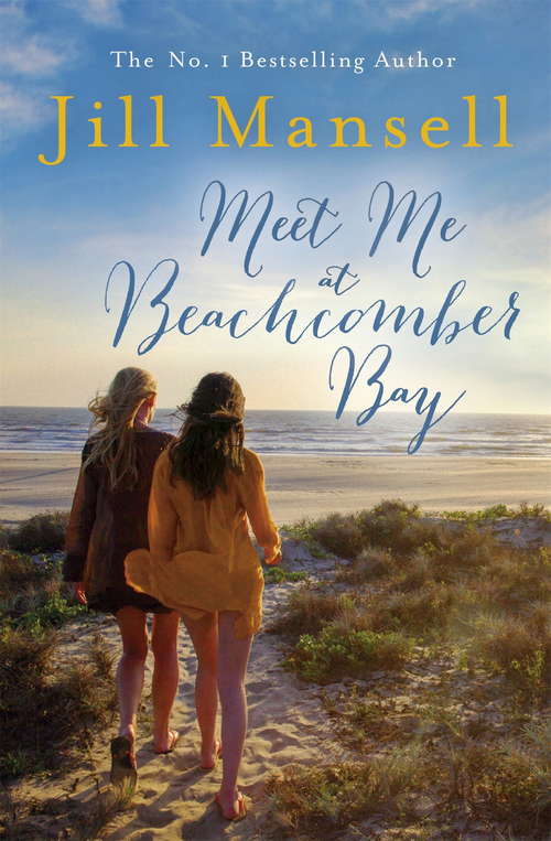 Book cover of Meet Me at Beachcomber Bay: The feel-good bestseller to brighten your day