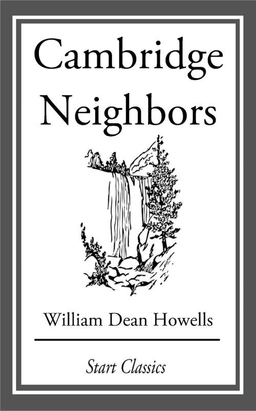 Book cover of Cambridge Neighbors: From 'Literary Friends and Acquaintances'