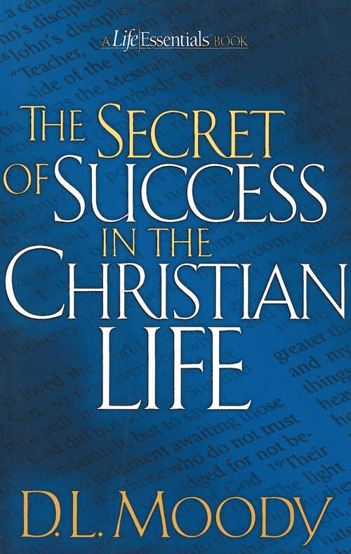 Book cover of The Secret of Success in the Christian Life (Digital Original)